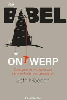 Pelckmans uitgevers Van Babel tot ontwerp - Boek Seth Maenen (9463371559)