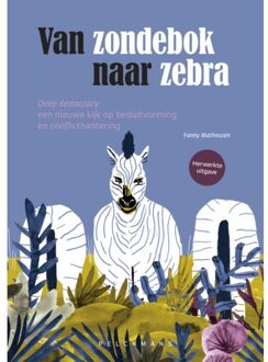 Pelckmans uitgevers Van Zondebok Naar Zebra - Fanny Matheusen