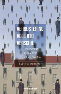 Pelckmans uitgevers Verbijstering. veelheid. verschil - Boek Vandenabeele Bart (9463370226)