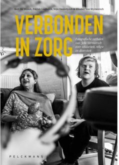 Pelckmans uitgevers Verbonden In Zorg - Bert de Munck