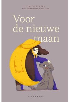 Pelckmans uitgevers Voor De Nieuwe Maan - Tine Lefebvre