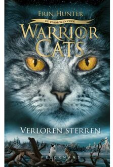 Pelckmans uitgevers Warrior Cats - De Verbroken Code: Verloren Sterren - Erin Hunter