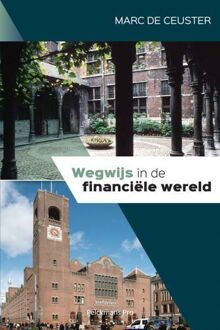 Pelckmans uitgevers Wegwijs In De Financiële Wereld