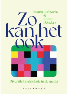 Pelckmans uitgevers Zo Kan Het Ook - Naïma Lafrarchi