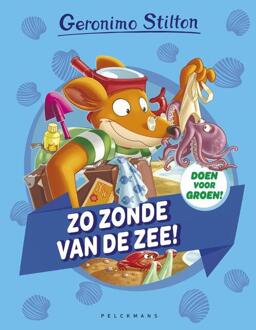 Pelckmans uitgevers Zo Zonde Van De Zee - Geronimo Stilton - Geronimo Stilton