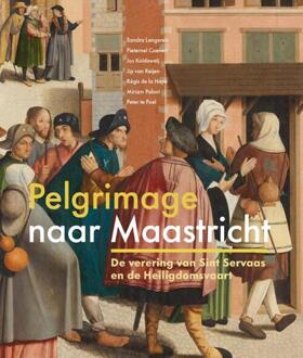 Pelgrimage naar Maasticht -  Jip van Reijen (ISBN: 9789462626249)