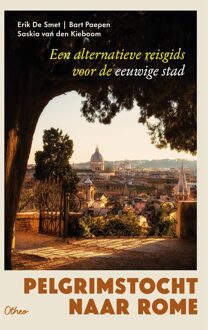 Pelgrimstocht naar Rome - Bart Paepen, Erik De Smet, Saskia Van den Kieboom - ebook