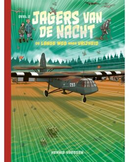 Pelikaanpers De Lange Weg Naar Vrijheid - Jagers Van De Nacht - Hennie Vaessen