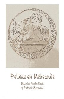 Pelléas en Mélisande