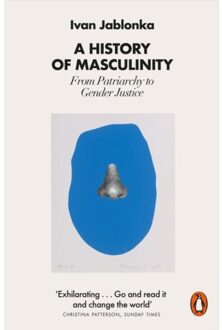 Penguin A History Of Masculinity - Ivan Jablonka