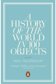 Penguin A History of the World in 100 Objects