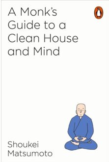 Penguin A Monk's Guide to a Clean House and Mind