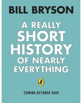 Penguin A Really Short History Of Nearly Everything - Bill Bryson