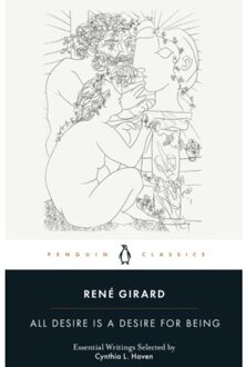 Penguin All Desire Is A Desire For Being - Rene Girard