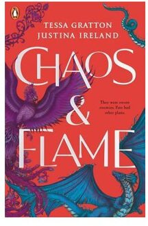 Penguin Chaos And Flame (01): Chaos And Flame - Tessa Gratton