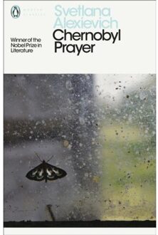 Penguin Chernobyl Prayer : Voices from Chernobyl