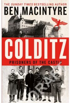 Penguin Colditz: Prisoners Of The Castle - Ben Macintyre