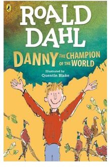 Penguin Danny The Champion Of The World - Roald Dahl