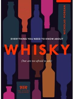 Penguin Everything You Need To Know About Whisky (But Are Afraid To Ask) - Nick Morgan
