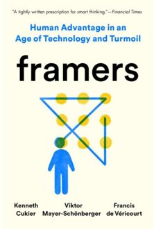 Penguin Framers: Human Advantage In An Age Of Technology And Turmoil - Kenneth Cukier