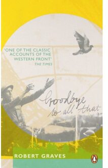 Penguin Goodbye to All That - Boek Robert Graves (0241951410)