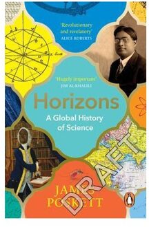Penguin Horizons: A Global History Of Science - James Poskett