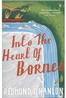 Penguin Into The Heart Of Borneo - O'Hanlon, Redmond