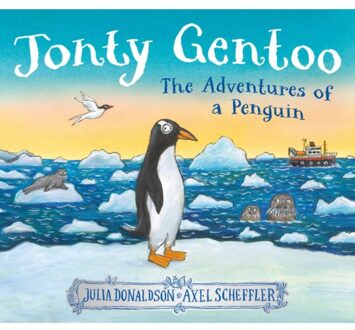 Penguin Jonty Gentoo - The Adventures Of A Penguin - Julia Donaldson