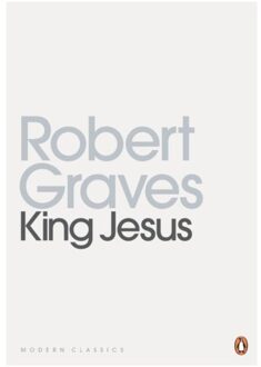 Penguin King Jesus - Penguin Modern Classics - Robert Graves