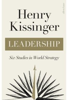 Penguin Leadership: Six Studies In World Strategy - Henry Kissinger