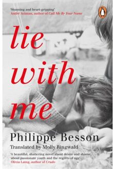 Penguin Lie With Me - Philippe Besson