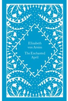 Penguin Little Clothbound Classics The Enchanted April - Elizabeth Von Arnim