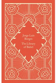 Penguin Little Clothbound Classics The Library Of Babel - Jorge Luis Borges