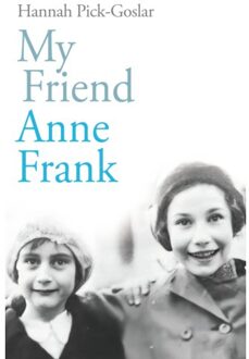 Penguin My Friend Anne Frank - Hannah Pick-Goslar