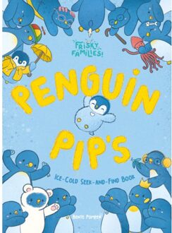 Penguin Pip's Ice-Cold Seek And Find Book - Bente Pompen