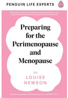 Penguin Preparing For The Perimenopause And Menopause - Penguin Life Expert Series - Dr Louise Newson