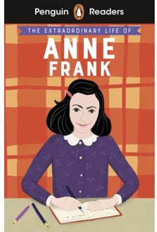 Penguin Readers Level 2: The Extraordinary Life Of Anne Frank (Elt Graded Reader) - Penguin Readers - Kate Scott