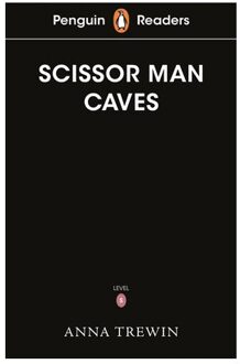 Penguin Readers Starter Level: The Scissor Man Caves (Elt Graded Reader)