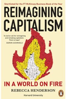 Penguin Reimagining Capitalism In A World On Fire - Rebecca Henderson