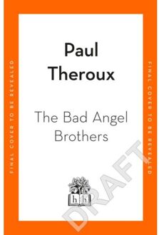 Penguin The Bad Angel Brothers - Paul Theroux