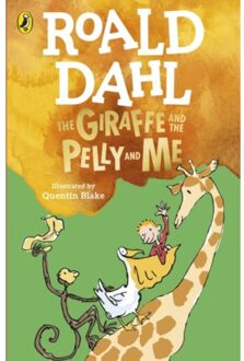 Penguin The Giraffe And The Pelly And Me - Roald Dahl