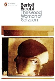 Penguin The Good Woman Of Setzuan - Penguin Modern Classics - Bertolt Brecht