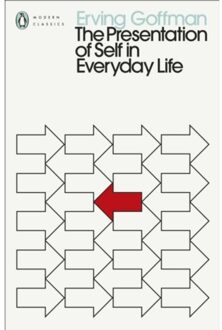 Penguin The Presentation Of Self In Everyday Life - Penguin Modern Classics - Erving Goffman