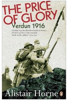 Penguin The Price of Glory: Verdun 1916; Revised Edition