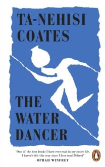 Penguin The Water Dancer - Ta-Nehisi Coates