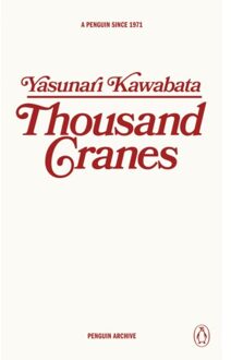 Penguin Thousand Cranes - Penguin Archive - Yasunari Kawabata