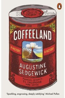 Penguin Uk Coffeeland: A History - Augustine Sedgewick