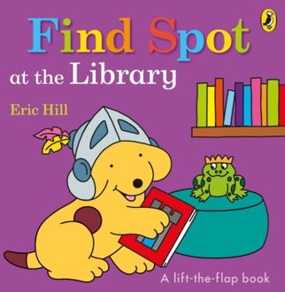 Penguin Uk Find Spot At The Library - Eric Hill