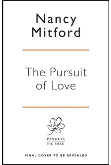 Penguin Uk The Pursuit Of Love (Fti) - Nancy Mitford