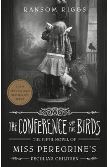 Penguin Us Miss Peregrine's Peculiar Children (05) : The Conference Of The Birds - Ransom Riggs